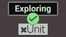 Exploring xUnit: Theory, Assert methods and Fixtures