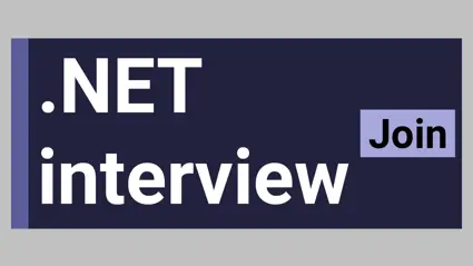 Essential .NET and C# interview preparation advice