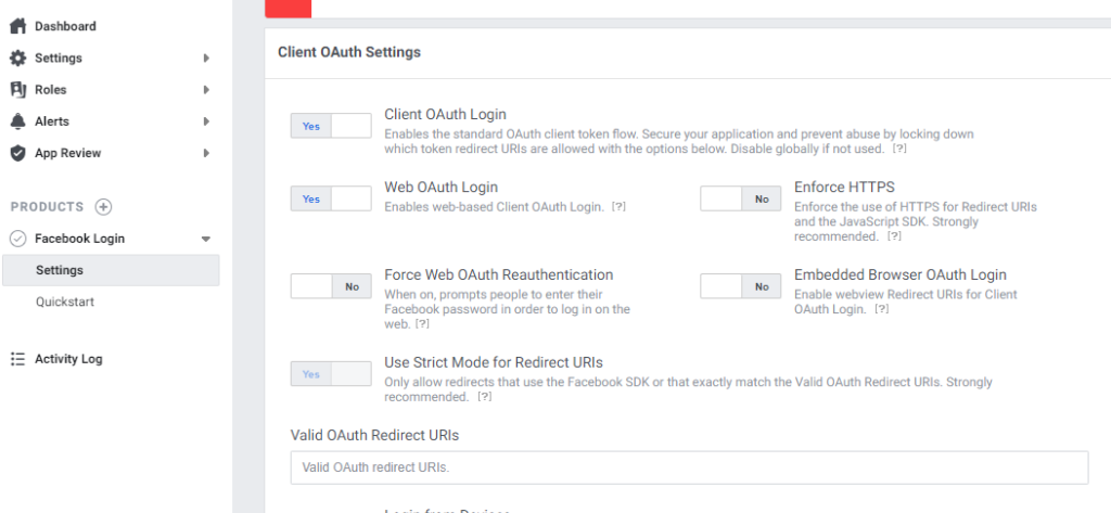 Click on Settings under Facebook Login on the left hand side. Then set the Valid OAuth Redirect URI with https://{your_host}/signin-facebook