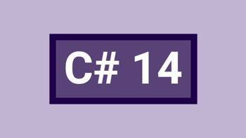C# 14: New features with code examples