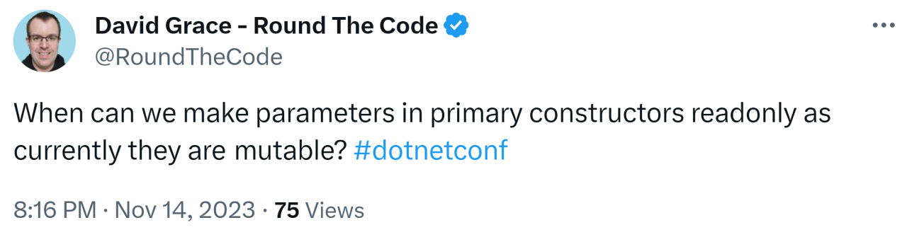 X (formerly Twitter) post asking about making primary constructors readonly