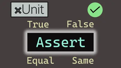 xUnit Assert basics: True/False, Equal, Same, Matches and more