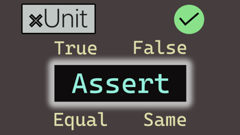 xUnit Assert basics: True/False, Equal, Same, Matches and more