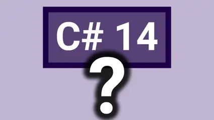 Are C# 14's new features worth updating your app to .NET 10?