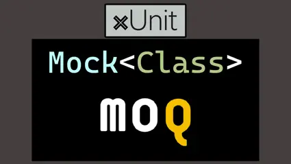 How to use Moq for mocking objects with xUnit and .NET