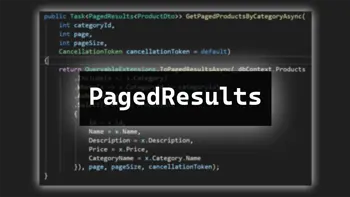 PagedResults in EF Core: One class, endless reuse
